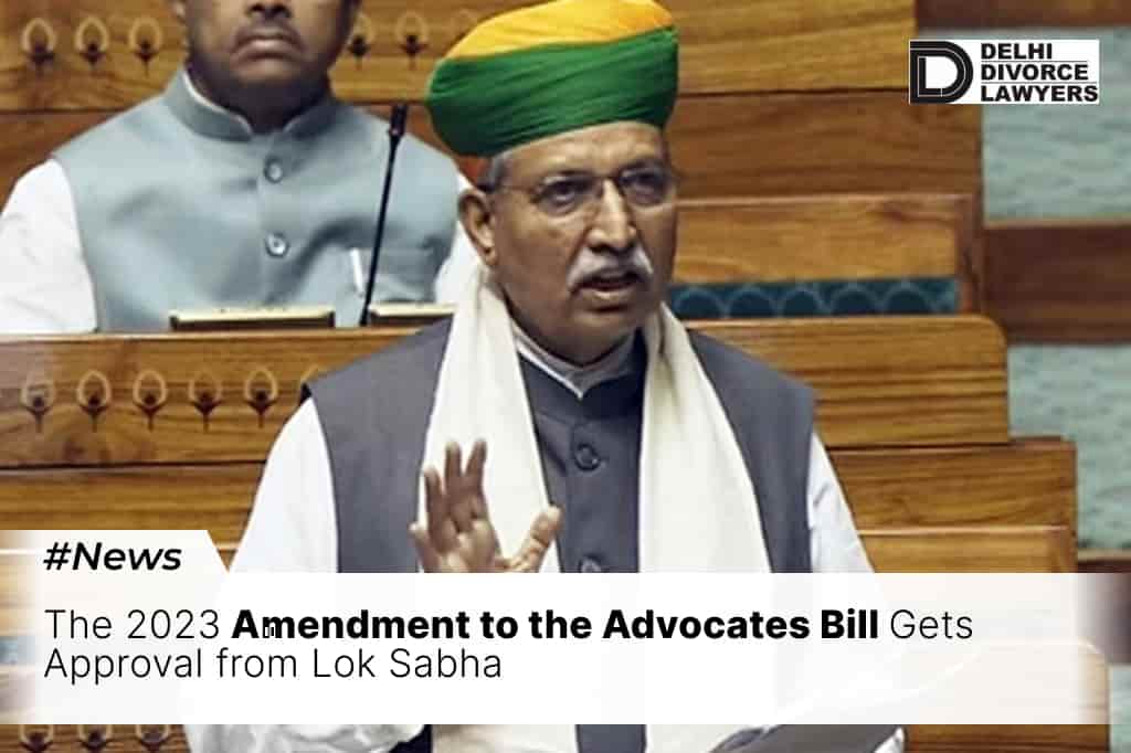 The 2023 Amendment to the Advocates Bill Gets Approval from Lok Sabha