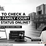 Delhi Family Court Case Status Online Complete 2026 Guide