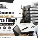 Documents Needed For Divorce Filing Legal Guide 2026