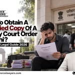 Certified Copy of Family Court Order in Delhi 2026 Guide